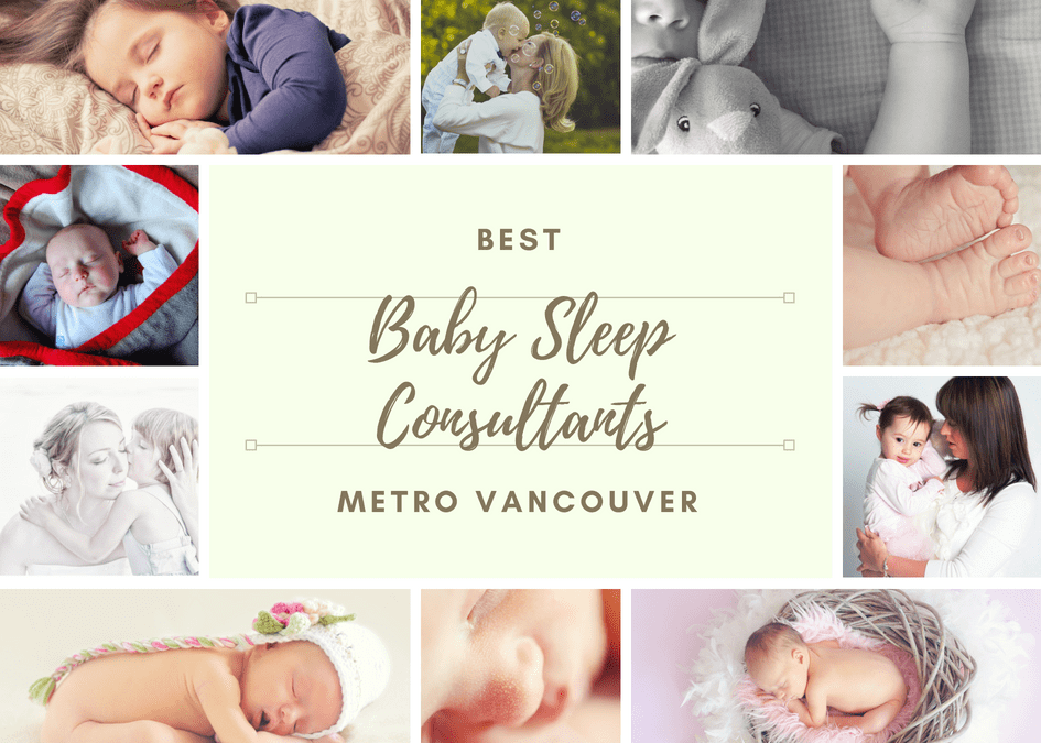 Best Baby Sleep Consultants in Metro Vancouver & Surrounding Area